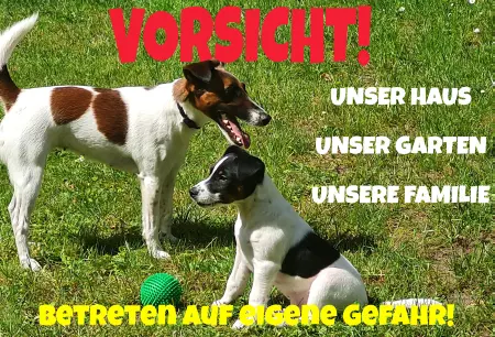 Hunde Warnschild Zutritt verbotenHunde VORSICHT - Unser Haus.. Bild