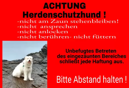 Hunde Warnschild Zutritt verboten Hunde ACHTUNG Herdenschutzhund! Bild