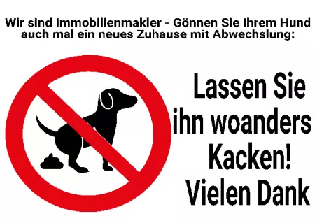 Hunde Warnschild Zutritt verboten Hunde Lassen Sie ihn woanders Kacken! Bild