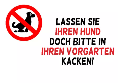 Hunde Warnschild Zutritt verboten Hunde Lassen Sie Ihren Hund doch bitte in Ihren ... Bild
